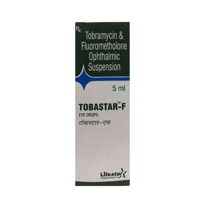 Tobastar F Eye Drop – Tobramycin (0.3% w/v) by Mankind Pharma Ltd