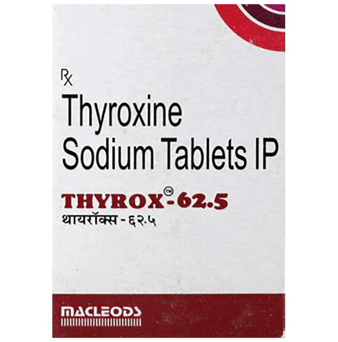 Thyrox 62.5mcg Tablet – Thyroxine (62.5mcg) 62.5 mcg by Macleods Pharmaceuticals Pvt Ltd