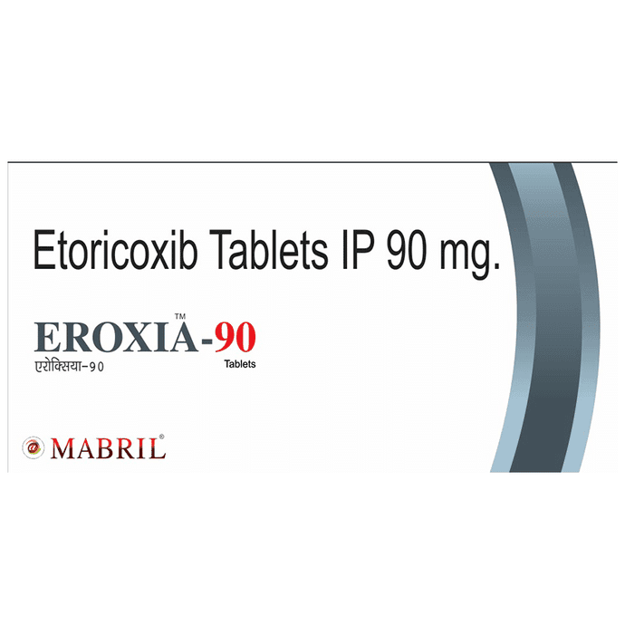 Eroxia 90 Tablet – Etoricoxib (90mg) 90 mg by Mabril Healthcare Pvt Ltd — photo 1 of 4