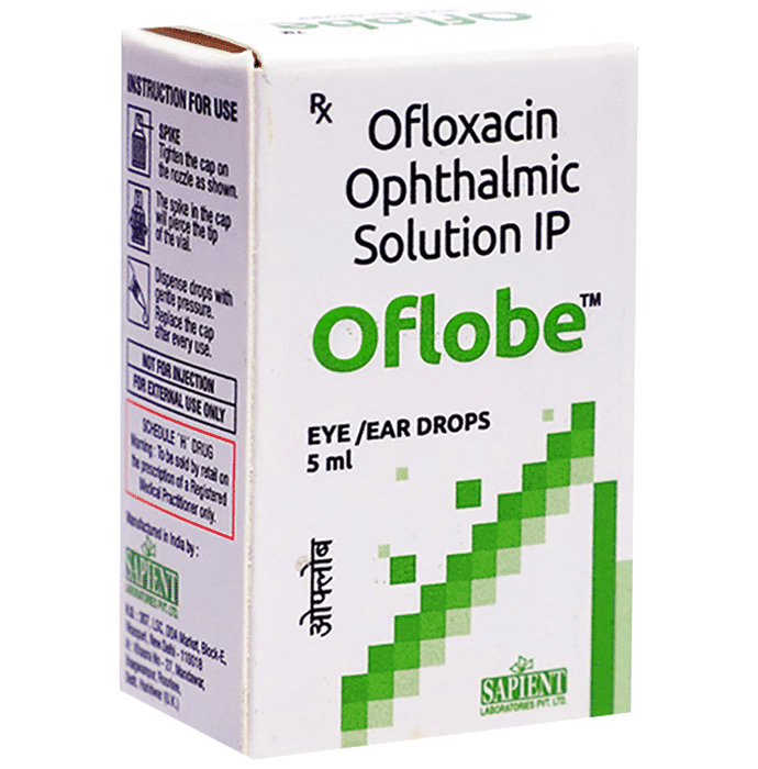Oflobe Eye/Ear Drops – Ofloxacin (0.3% w/v) by Sapient Laboratories Pvt Ltd